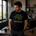 "PROcrastination" T-shirt