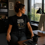 "Social Battery" T-Shirt