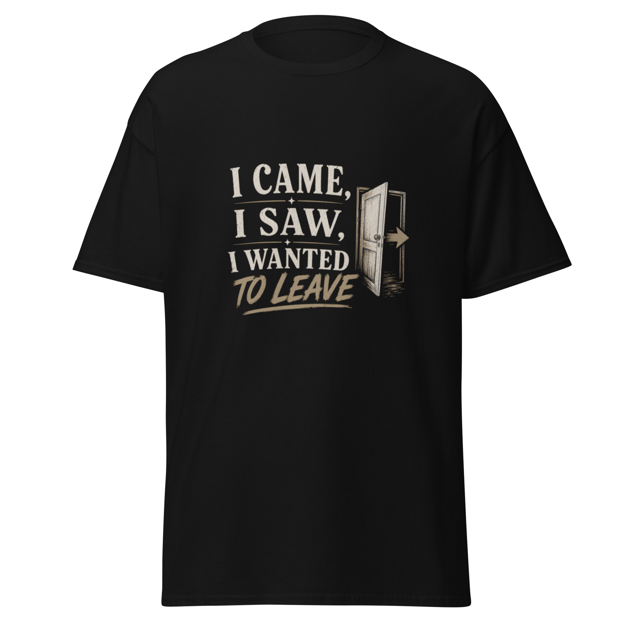 "Wanted to Leave" T-Shirt