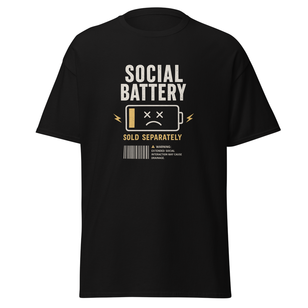 "Social Battery" T-Shirt