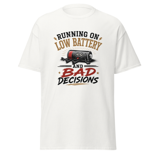 "Bad Decisions" T-Shirt